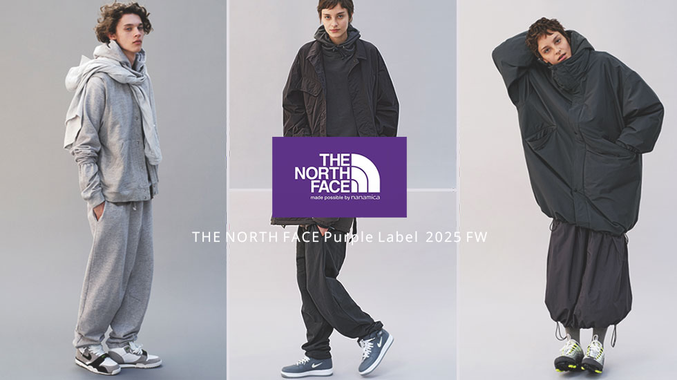 THE NORTH FACE PURPLE LABEL メンズ＆レディース 2025 FW Collection 入荷スタート