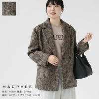 MACPHEE(マカフィー) モヘヤミックスシャギー ダブルブレストジャケット(12-07-44-07334)